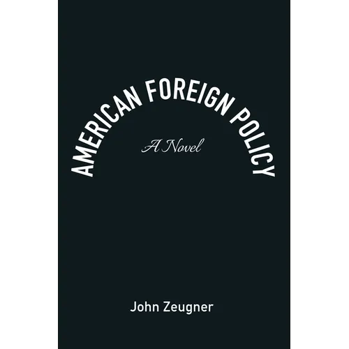 American Foreign Policy