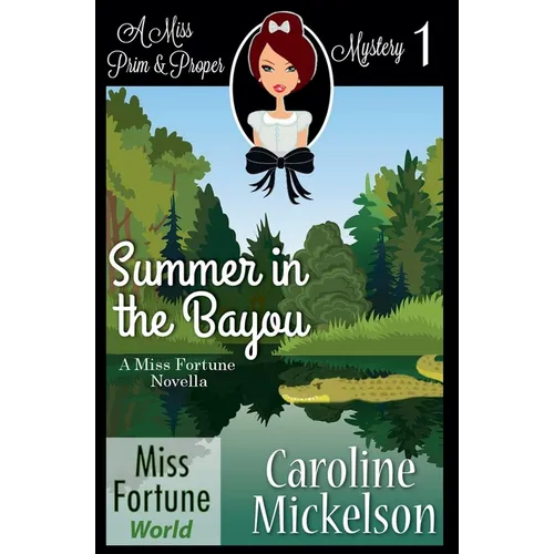 Summer in the Bayou