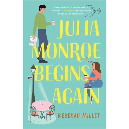 Julia Monroe Begins Again