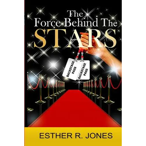 The Force Behind The Stars