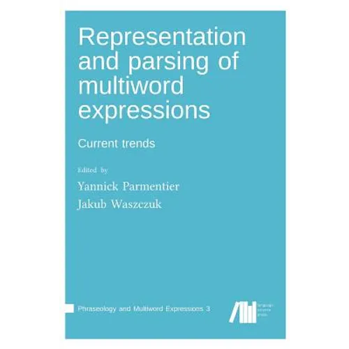 Representation and parsing of multiword expressions