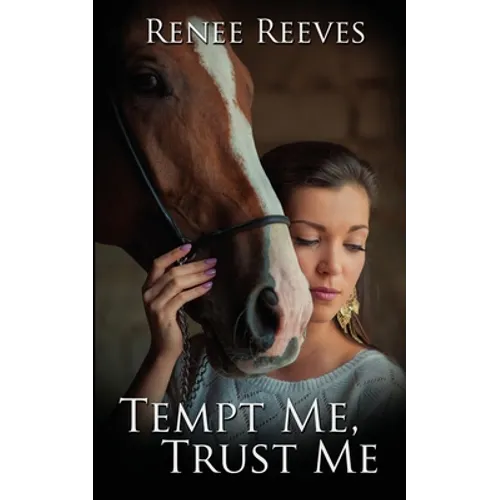 Tempt Me, Trust Me