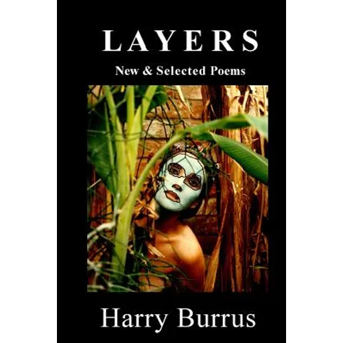 Layers: New & Selected Poems