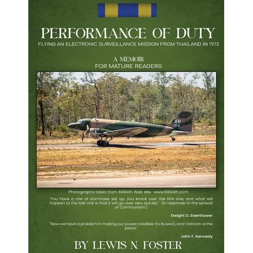 Performance of Duty: Flying an Electronic Surveillance Mission from Thailand in 1973