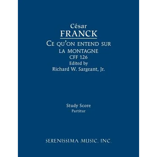 Ce qu'on entend sur la montagne, CFF 126: Study score