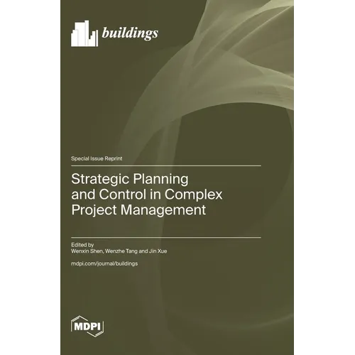 Strategic Planning and Control in Complex Project Management