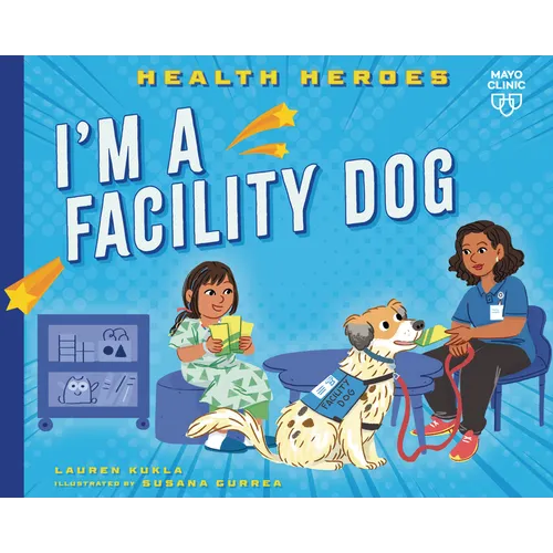 I'm a Facility Dog