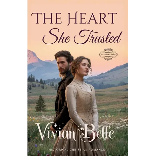 The Heart She Trusted