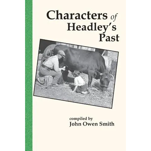 Characters of Headley's Past