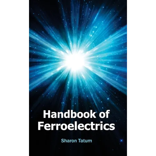 Handbook of Ferroelectrics