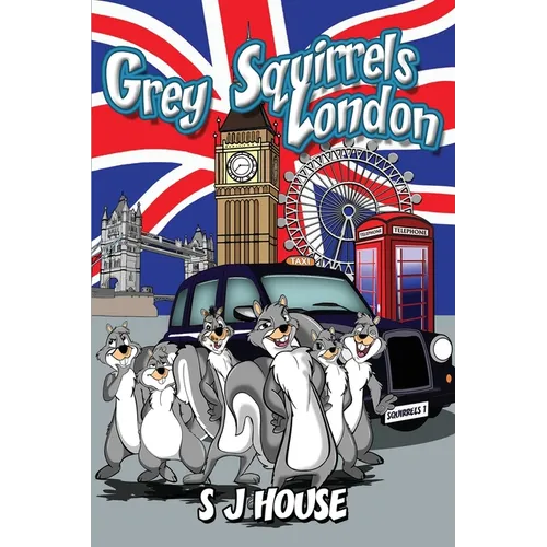 Grey Squirrels London