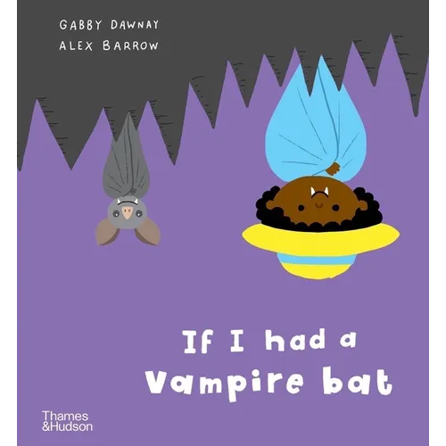 If I Had a Vampire Bat
