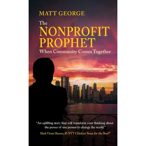Nonprofit Prophet: When Community Comes Together