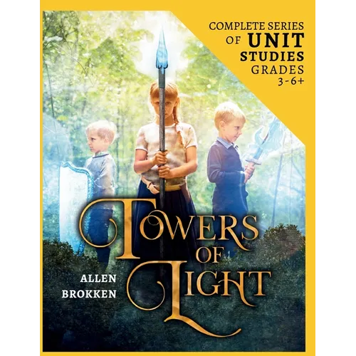 Towers of Light Series 24 Week Unit Study Workbook