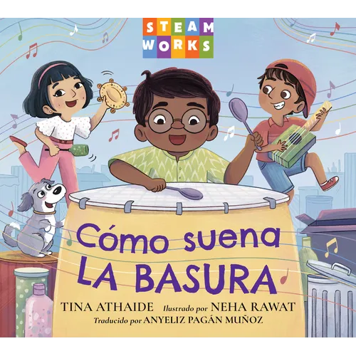 Cómo Suena La Basura (Spanish Edition)