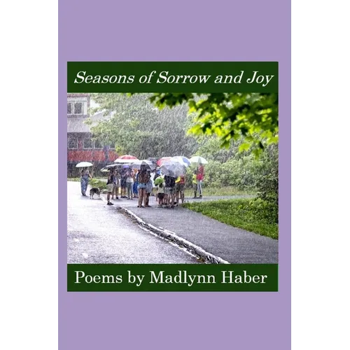 Seasons of Sorrow and Joy