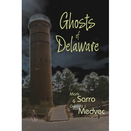 Ghosts of Delaware