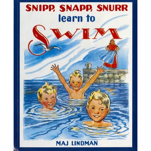 Snipp, Snapp, Snurr Learn to Swim