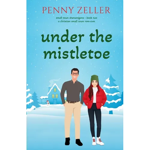 Under the Mistletoe