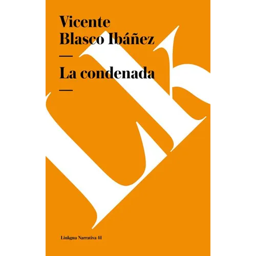 La condenada