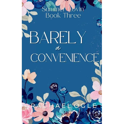 Barely a Convenience