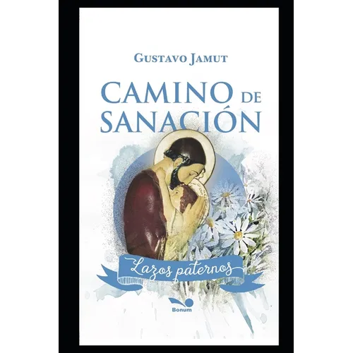 Camino de Sanación: Lazos Paternos