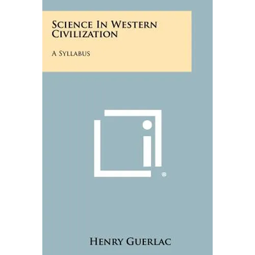 Science in Western Civilization: A Syllabus