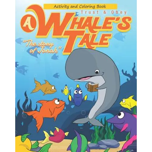 A Whale's Tale Activity Book: The Story of Jonah
