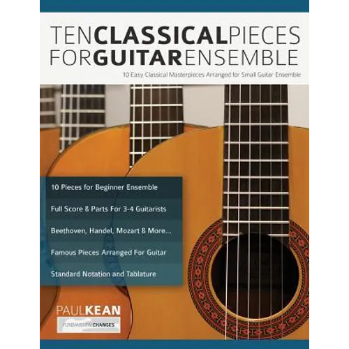 10 Classical Pieces for Guitar Ensemble