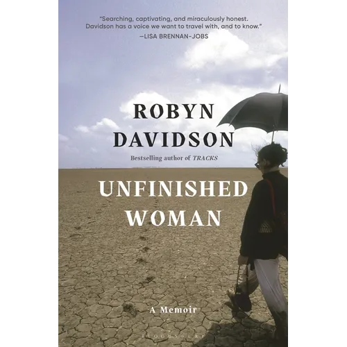 Unfinished Woman: A Memoir