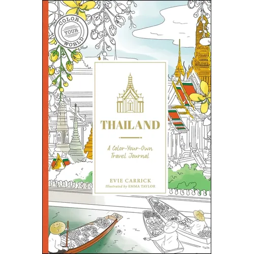 Thailand: A Color-Your-Own Travel Journal