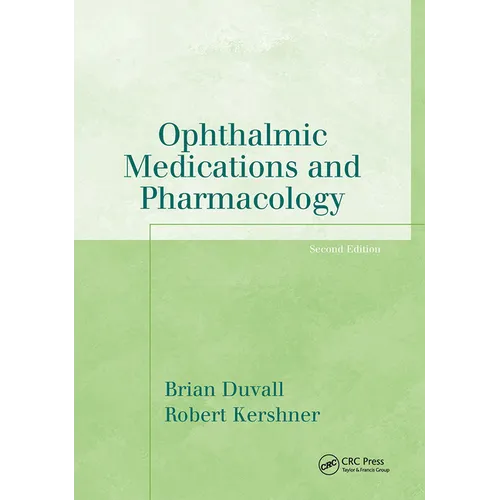 Ophthalmic Medications and Pharmacology