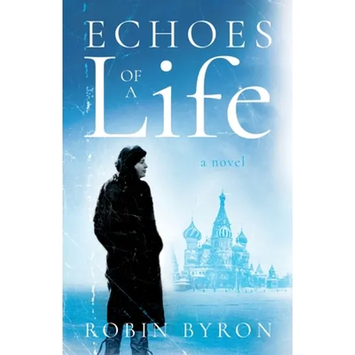 Echoes of a Life