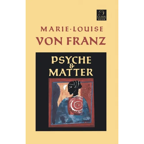 Psyche and Matter
