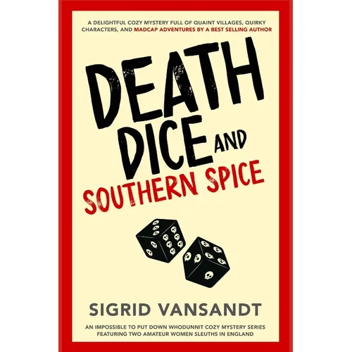 Death, Dice & Southern Spice: Helen & Martha Cozy Mystery Series