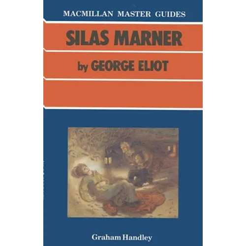 Silas Marner by George Eliot
