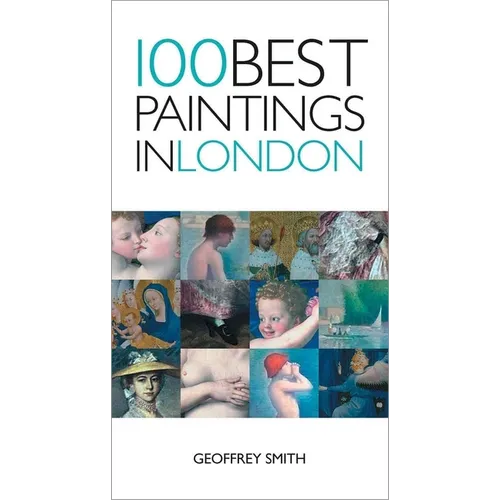 100 Best Paintings in London