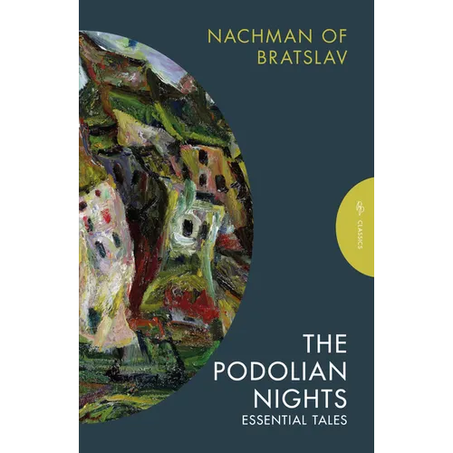 The Podolian Nights: Essential Tales