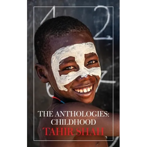 The Anthologies: Childhood