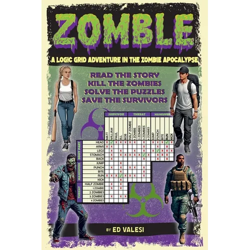 Zomble #1: A Logic Grid Adventure in the Zombie Apocalypse