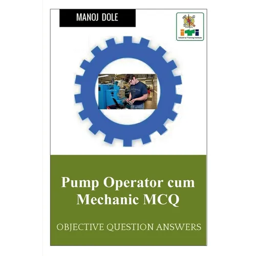 Pump Operator cum Mechanic MCQ