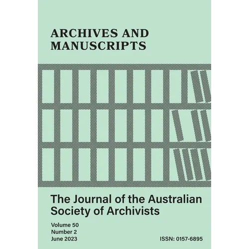 Archives and Manuscripts Vol. 50 No. 2