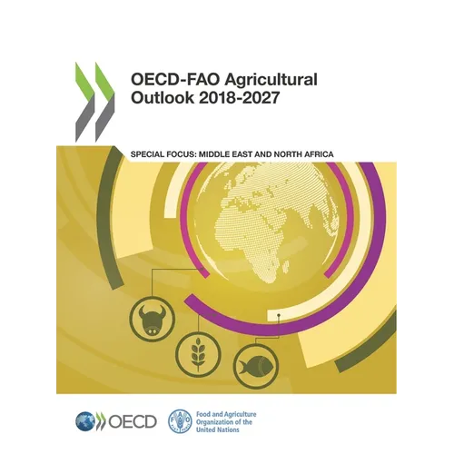 OECD-FAO Agricultural Outlook 2018-2027
