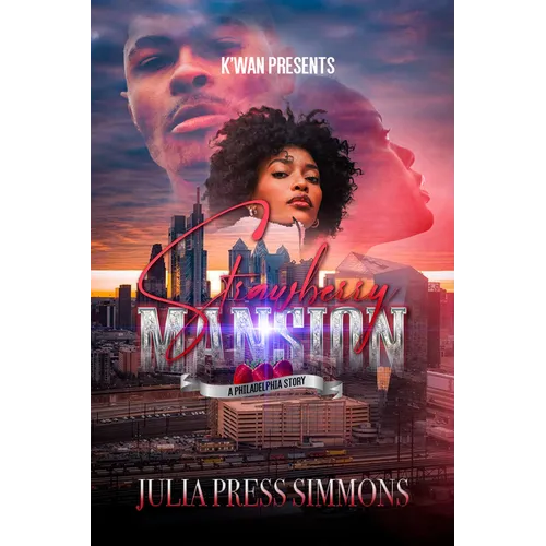 Strawberry Mansion: A Philadelphia Story