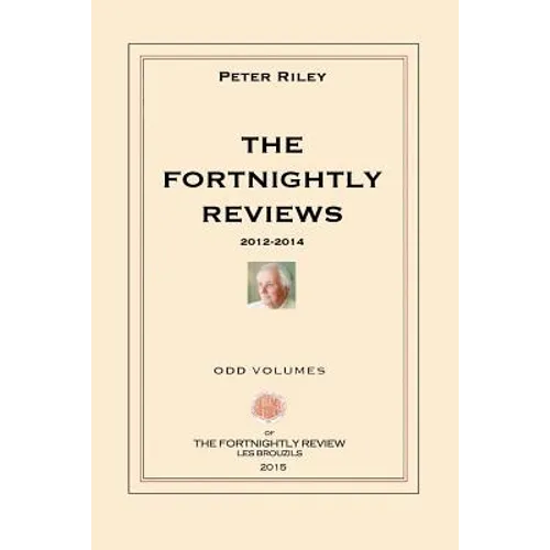 The Fortnightly Reviews: Poetry Notes 2012-2014