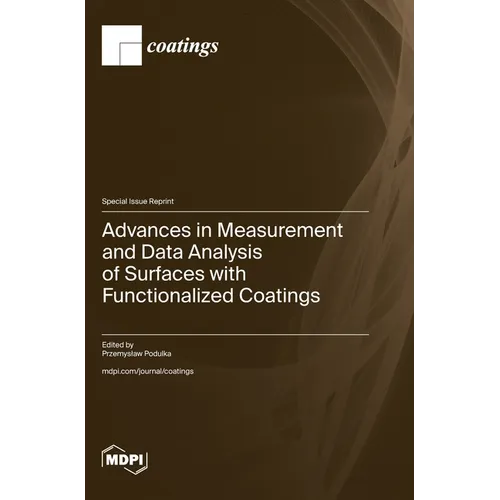 Advances in Measurement and Data Analysis of Surfaces with Functionalized Coatings