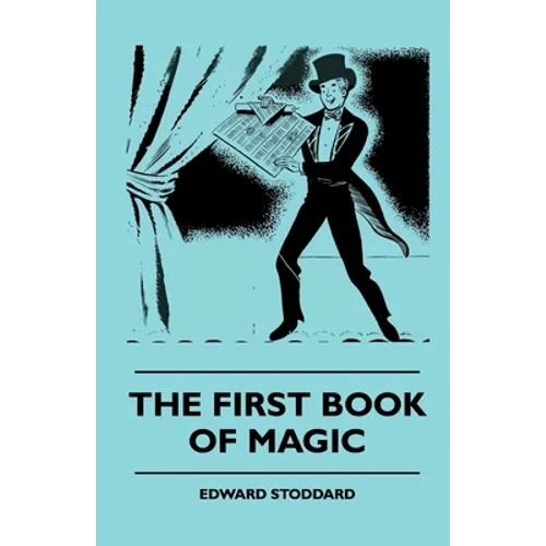 The First Book of Magic