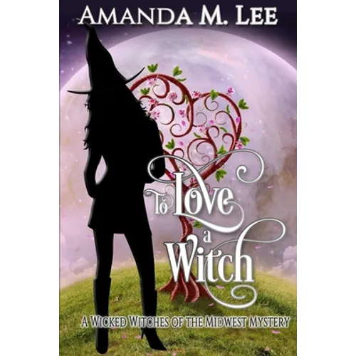To Love a Witch