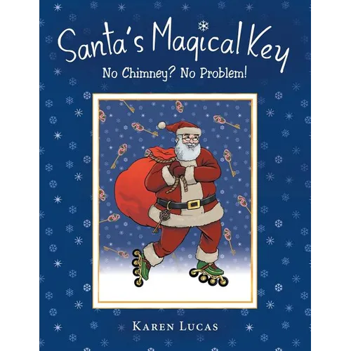 Santa's Magical Key: No Chimney? No Problem!