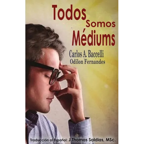 Todos somos mediums